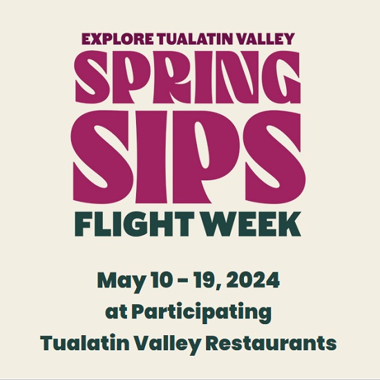 Tualatin Valley Spring Sips Flight Week